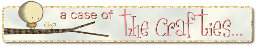 A Case of the Crafties